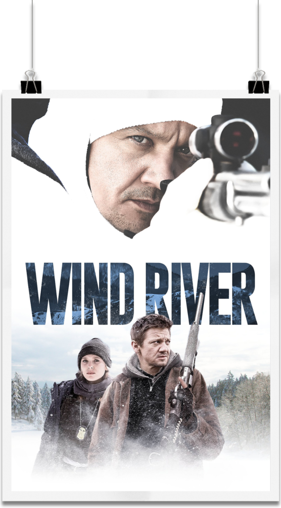 Wind River Is A 2017 Crime/mystery Film Written And - Wind River Movie Poster Clipart (568x1024), Png Download