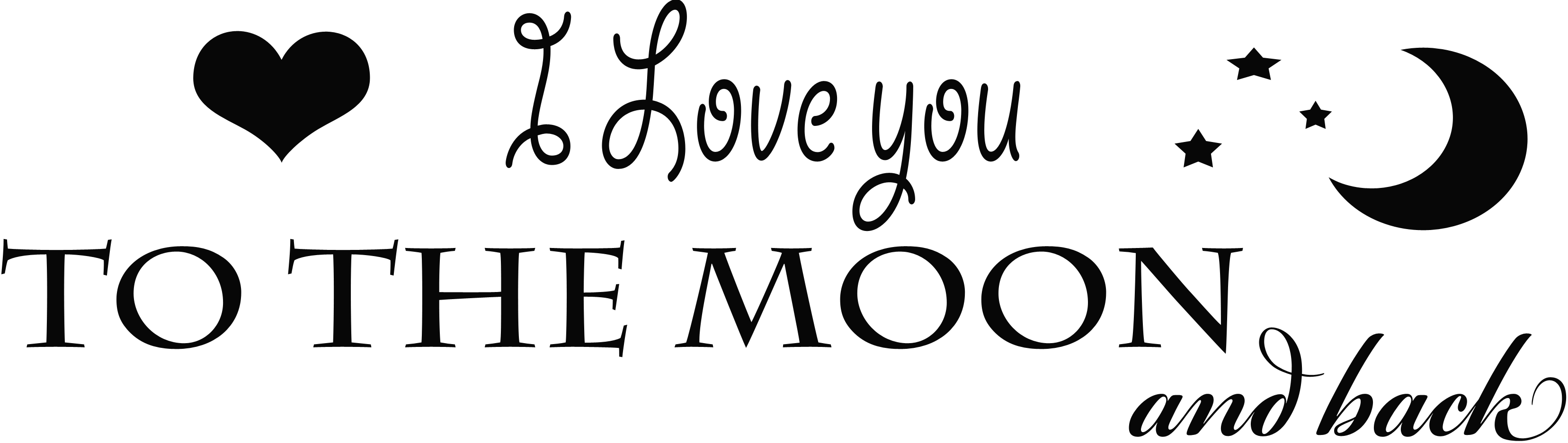 I Love You To The Moon And Back Png Transparent Image - Love You To The Moon And Back Png Clipart (3312x936), Png Download