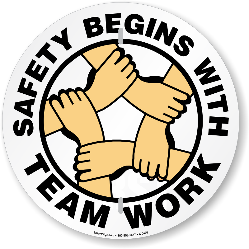 Safety Begins With Team Work Slogan Sign - Safety Clipart (800x800), Png Download