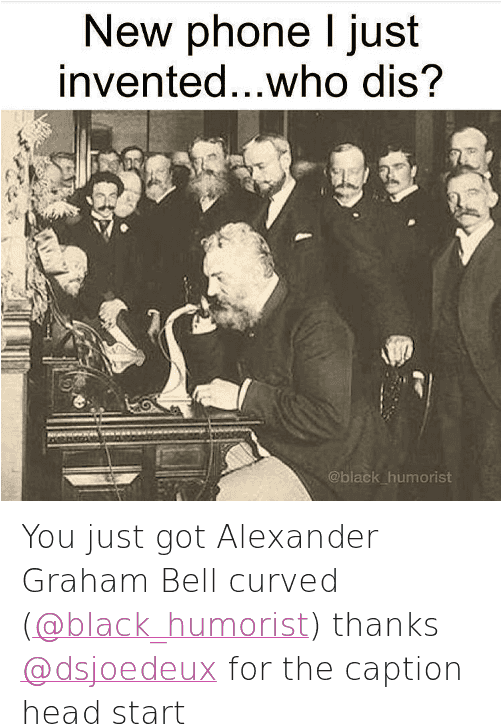 Alexander Graham Bell - Alexander Graham Bell Who Dis Clipart (500x741), Png Download