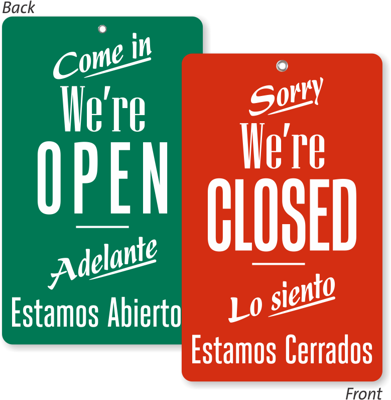 Come In We Are Open Bilingual Be Back Sign - Todo Es Posible Si Puedes Clipart (800x800), Png Download