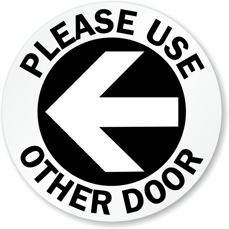 Please Use Other Door Left Arrow Decal - Circle Clipart (800x800), Png Download