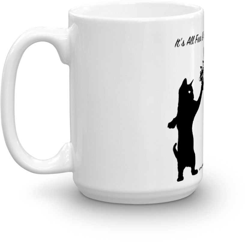 It's All Fun And Games Until Someone Gives The Cat - Mug Clipart (1000x1000), Png Download