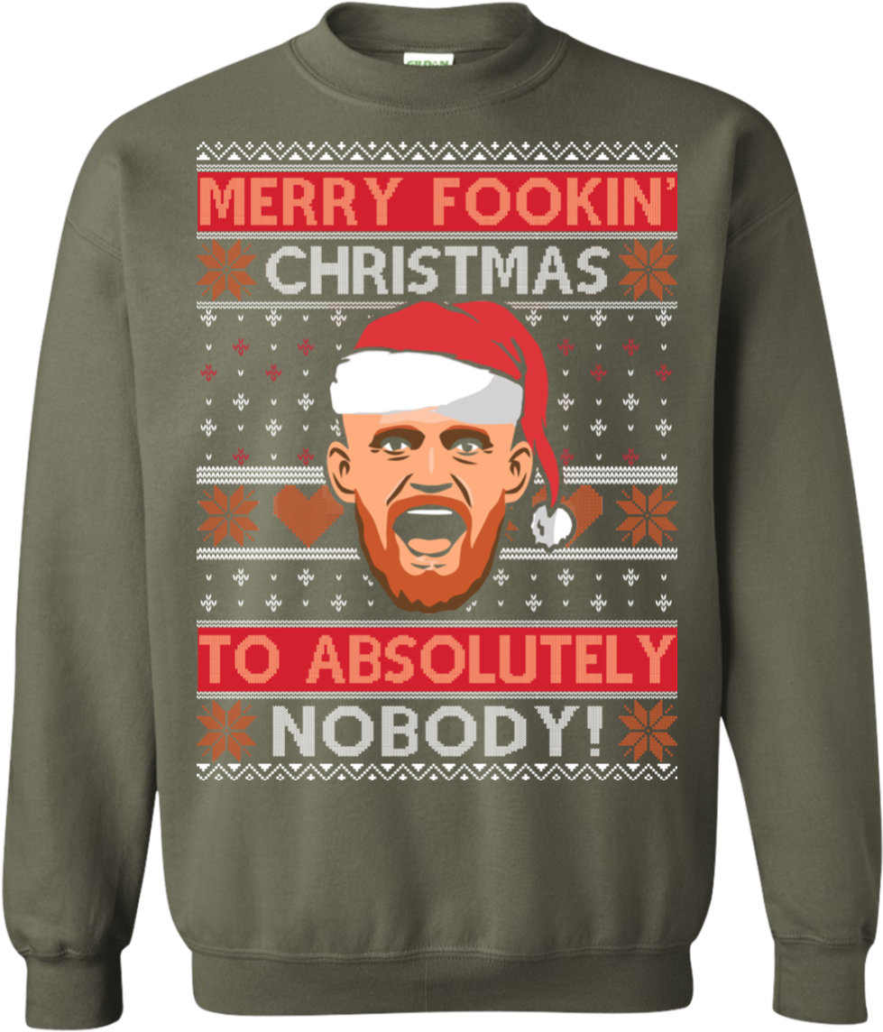 Conor Mcgregor Merry Fookin Christmas To Absolutely - Sweatshirt Clipart (1155x1155), Png Download