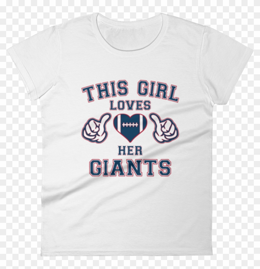 This Girl Loves Her Giants Ladies Short Sleeve T-shirt - Active Shirt Clipart