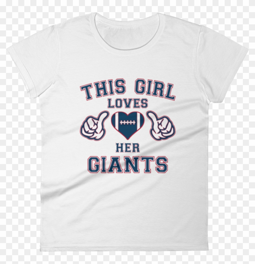 This Girl Loves Her Giants Ladies Short Sleeve T-shirt - Active Shirt Clipart #13925