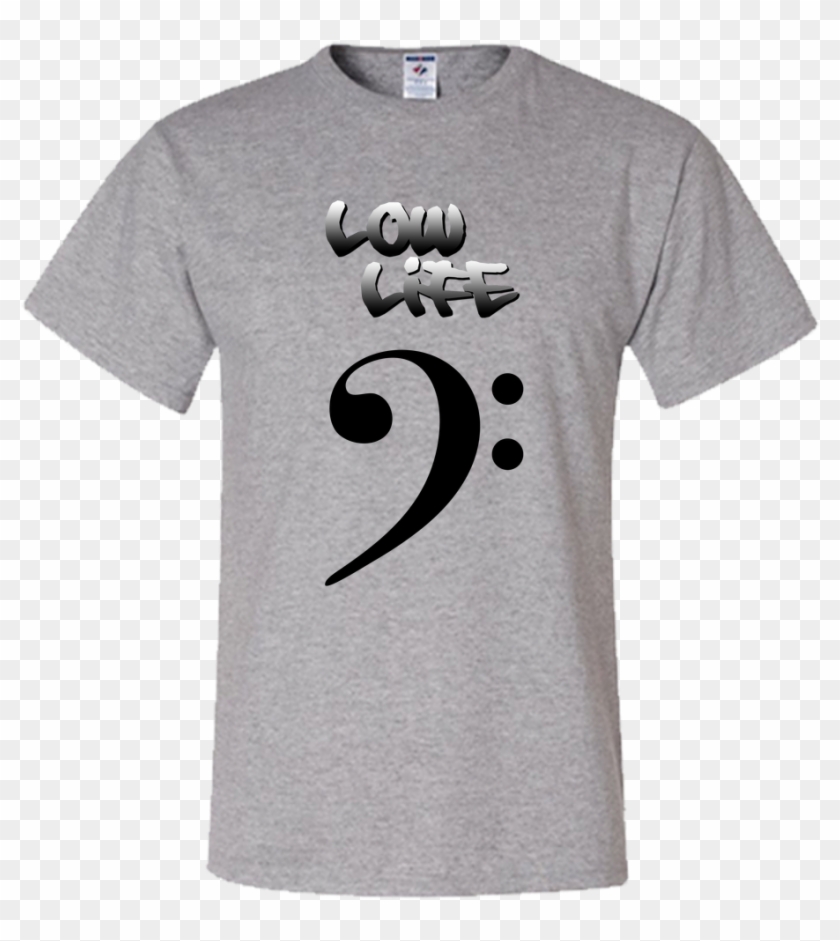 The Low Life T-shirt With Bass Clef, Unisex Style - Punny Shirts Clipart