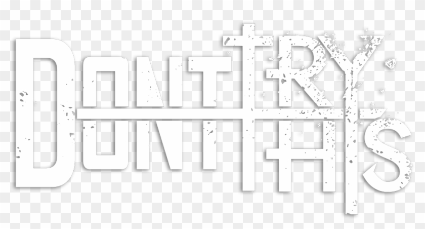 Don't Try This - Graphic Design Clipart #1009536