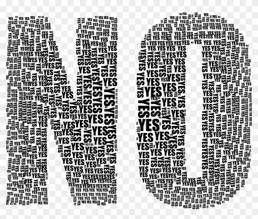 Yes No Typography Type Text Words Abstract Art - Saying No Clipart #1019378