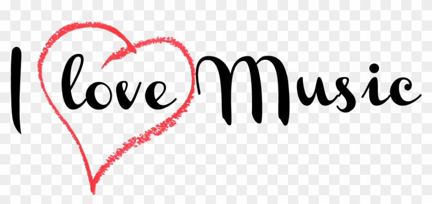 I Love Music Transparent Image - Calligraphy Clipart