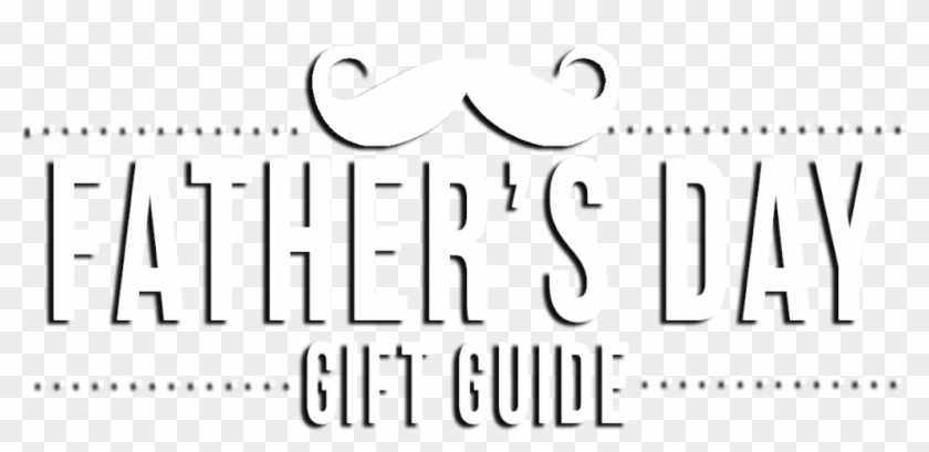 Father's Day Gift Guide - Calligraphy Clipart #1045911