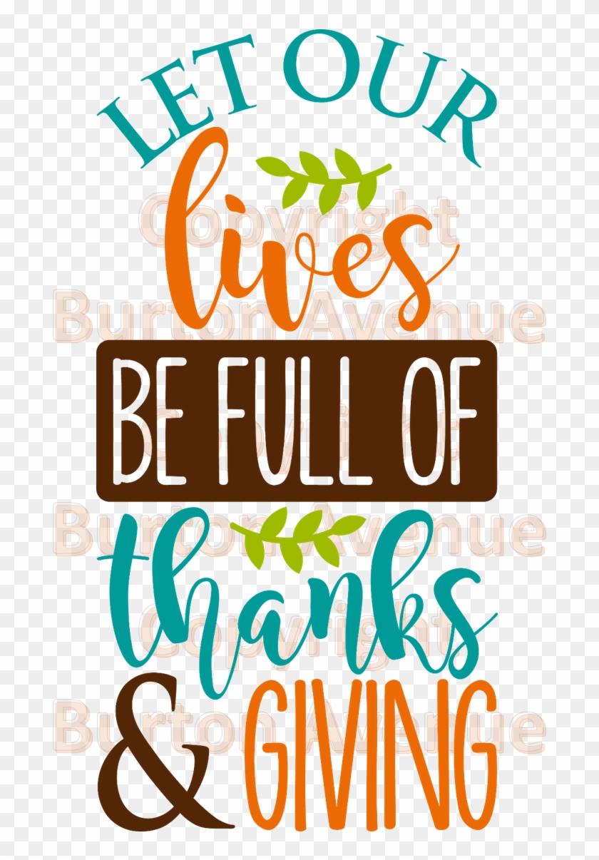 010 Let Our Lives Be Full Of Thanks And Giving - Let Our Lives Be Full Of Thanks Clipart #1047429
