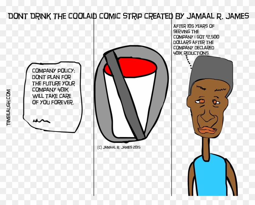Don't Drink The Cool-aid Comic Strip Created By Jamaal - Cartoon Clipart #1057374
