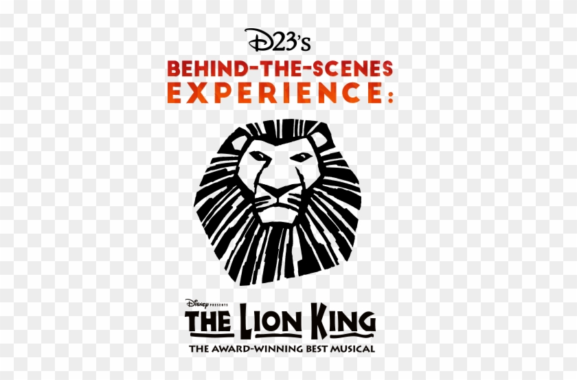 Tickets For D23's Behind The Scenes Experience - Lion King Broadway Clipart
