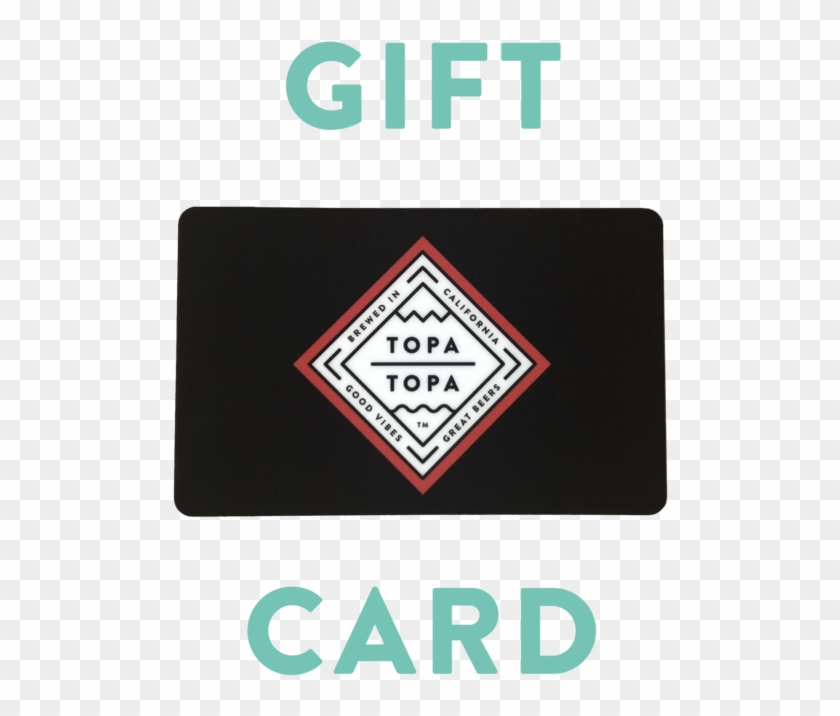 Topa Topa Gift Card - Emblem Clipart