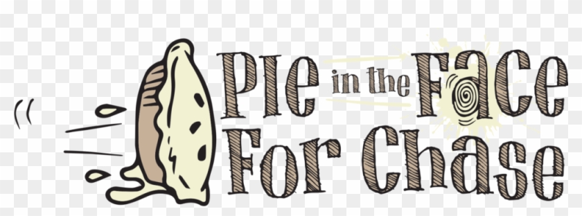 Pie In The Face For Chase - Pie In The Face Logo Clipart