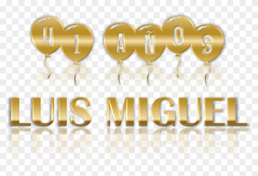 Feliz Cumpleaños, Luis Miguel - Calligraphy Clipart