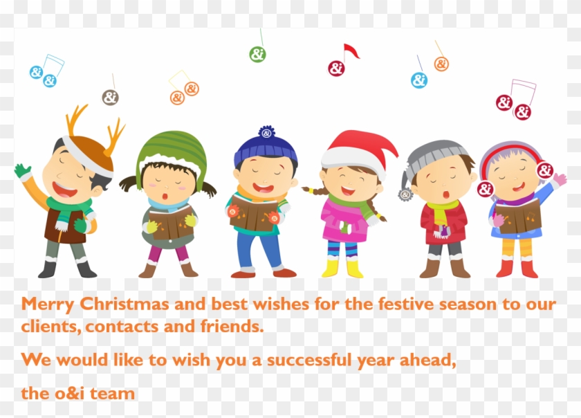 Best Wishes For The Festive Season From O&i Consulting - Children Singing Christmas Song Clipart