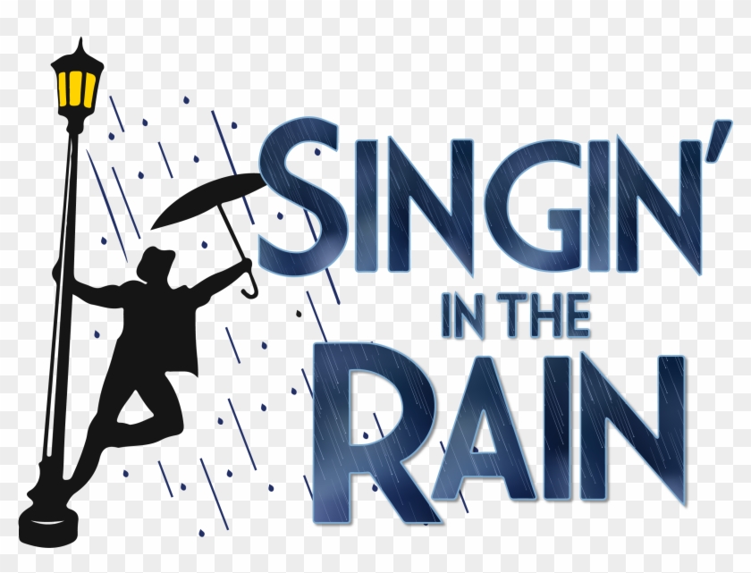 Granbury Theatre Company Will Continue Its 2016 Broadway - Singing In The Rain Title Clipart