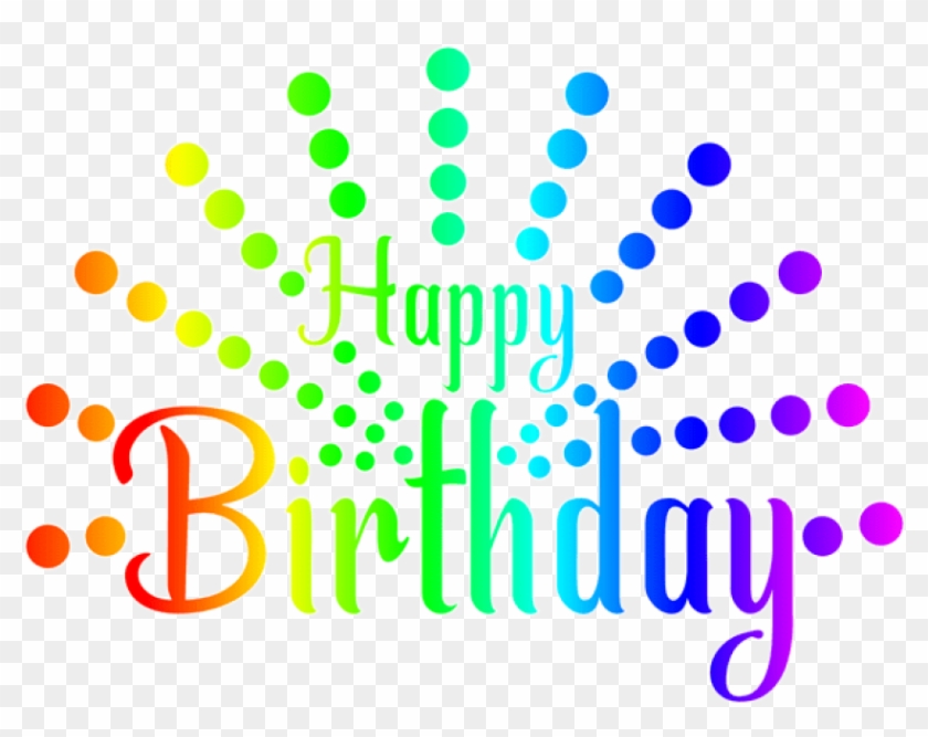 Free Png Download Happy Birthday Colorful Png Png Images - Happy Birthday Circle Text Clipart #1101480