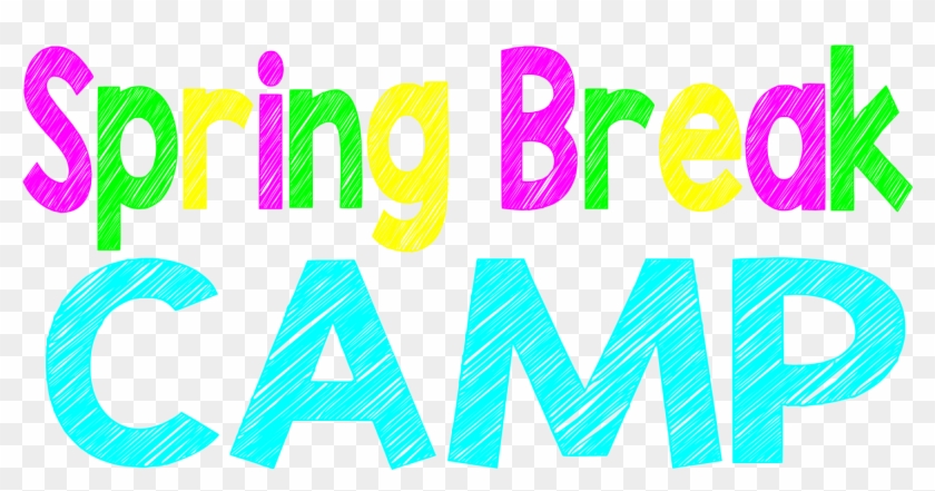 Spring Break Png - Spring Break Camp Clipart #1102510