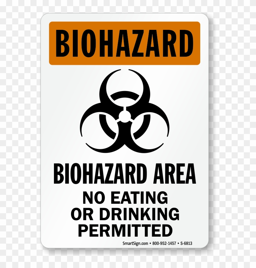 No Eating Or Drinking Permitted Biohazard Area Sign - Biohazard Sign No Food Or Drink Clipart #1133514