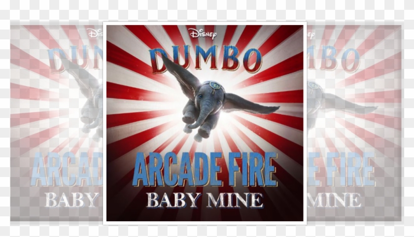 Listen To Arcade Fire's Rendition Of 'baby Mine' For - Dumbo Clipart #1135655