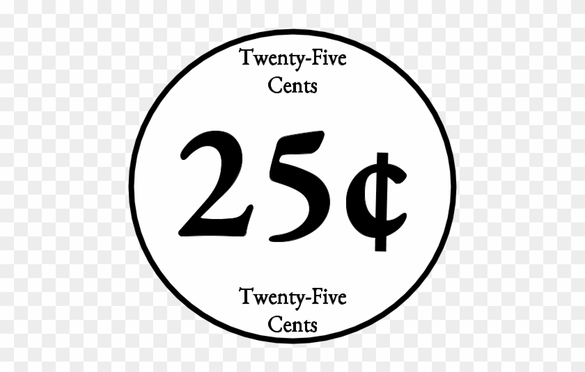 Twenty Five Cents, 25, Quarter, Black And White, Png - Map Clipart