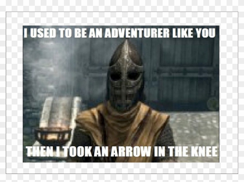 Skyrim Scene 'then I Took An Arrow In The Knee' - Arrow To The Knee Clipart