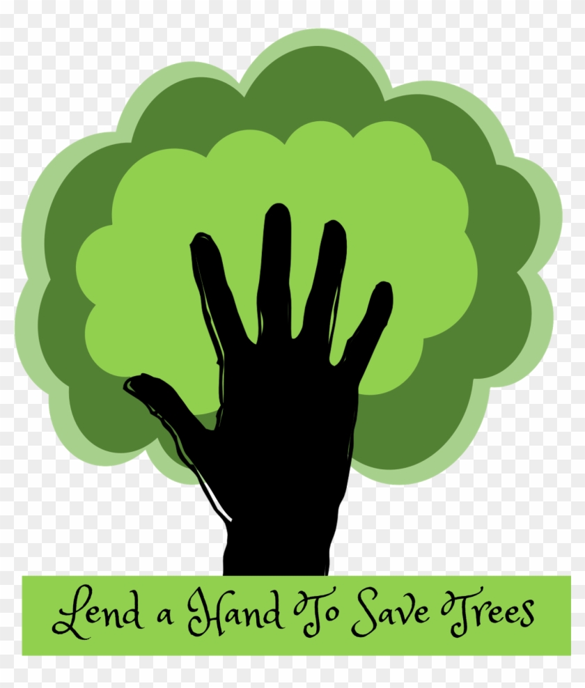 Save Tree Png Image - Slogans On Topic Save Trees Clipart