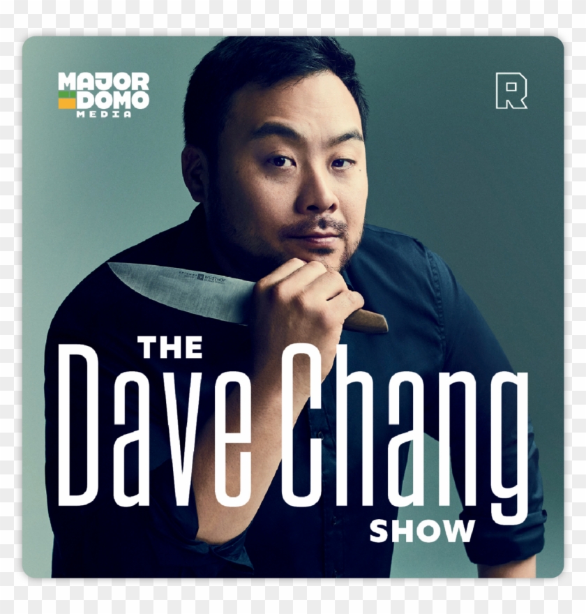 The Dave Chang Show - Poster Clipart #1242061