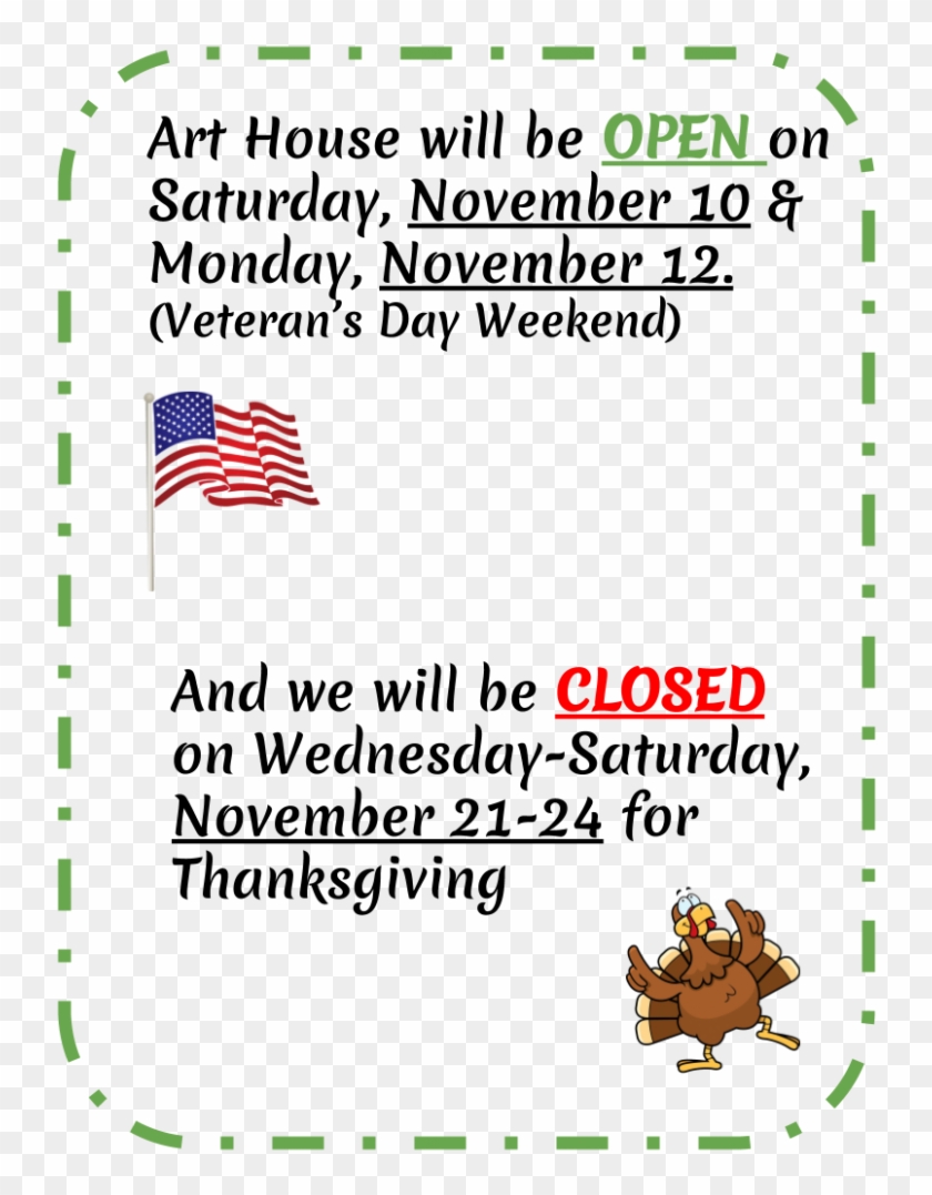 Open For Veteran's Day Weekend & Closed For Thanksgiving - Flag Of The United States Clipart