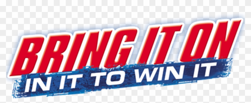 Bring It On - Bring It On In It To Win Clipart