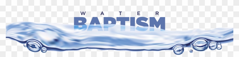 Baptism-logo - Baptism Water Transparent Clipart #1279387
