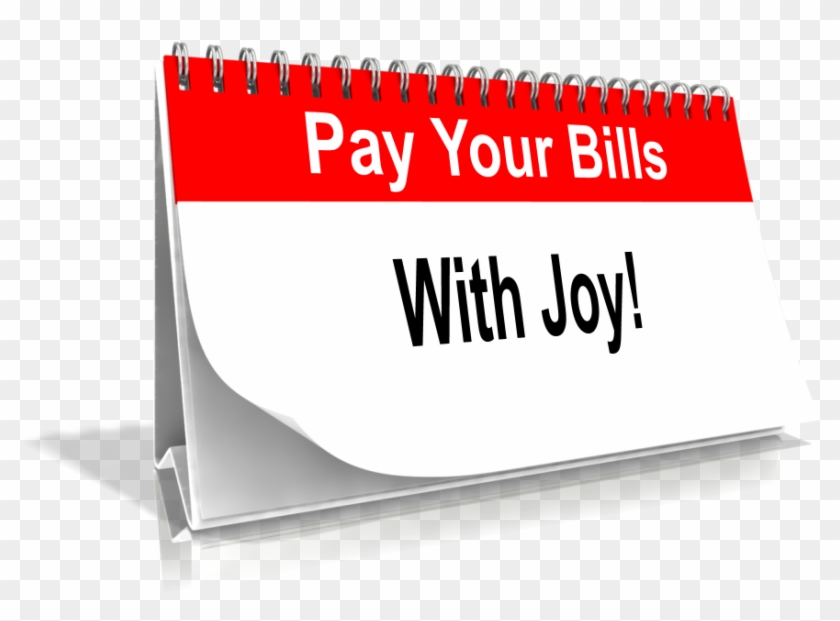 Pay Your Bills With Joy - Sign Clipart