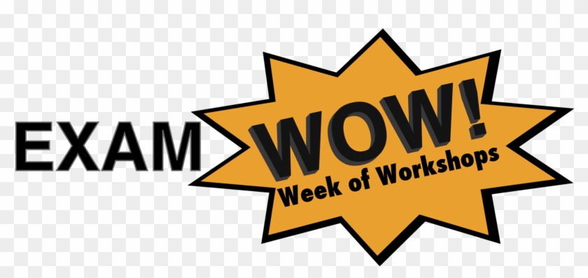 Exam Wowweek Of Workshops - Wow Clipart