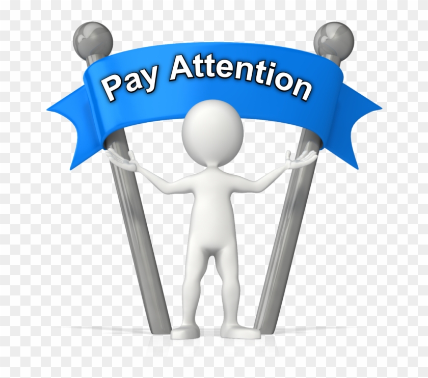 Pay Attention Png - Pay Attention Clipart Transparent Png