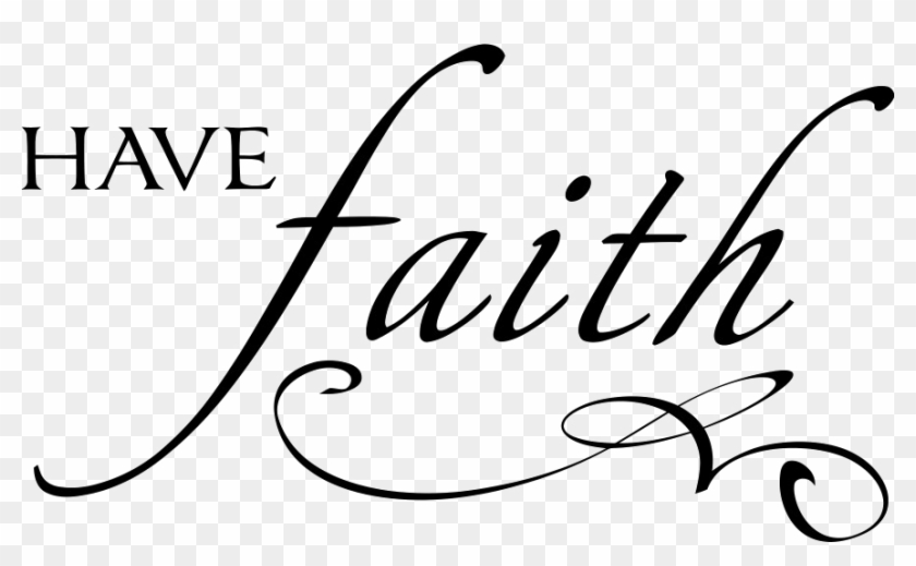 Faith Png Transparent - Faith Transparent Clipart #1317310