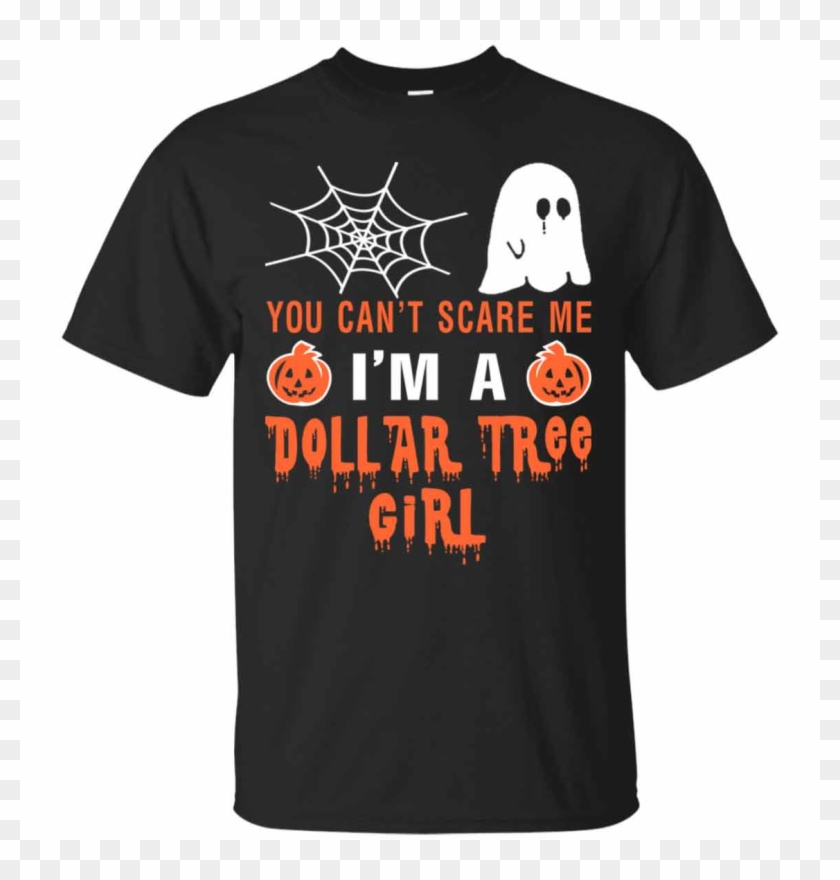 Girl You Can't Scare Me I'm A Dollar Tree Girl Hoodies - Bitch Dont Know Bout Pangea Shirt Clipart #1384076