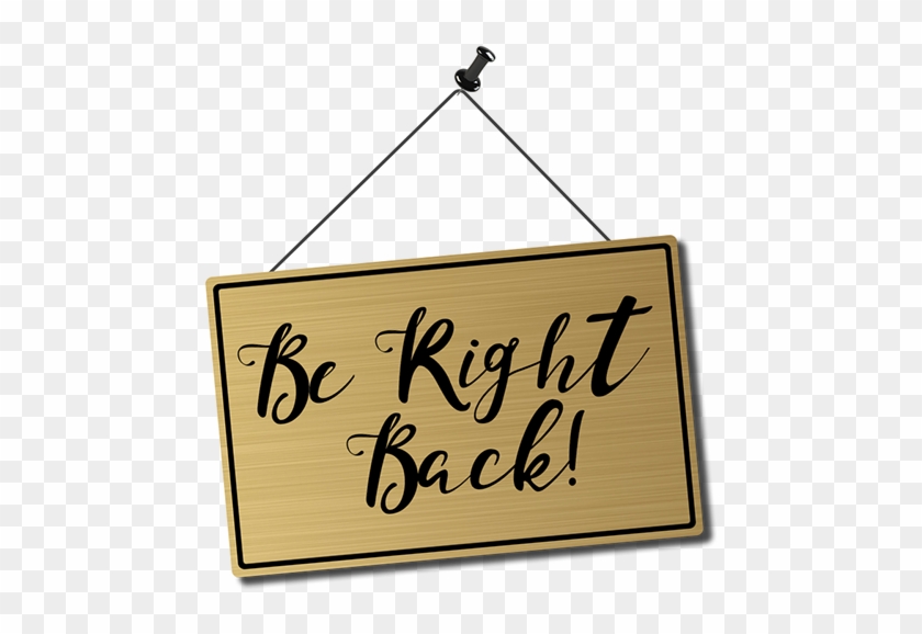 Be Right Back Png Calligraphy Clipart Pikpng