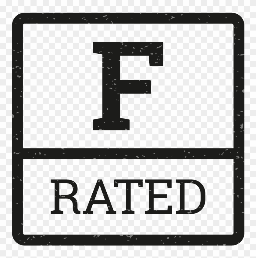The Rating Allows Audiences To “vote With Your Seat” - F Rating Clipart #1397046