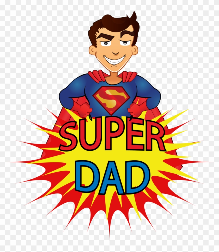 The Fact That You, A Lone Father For The Day, Or For - Super Pai Png Clipart