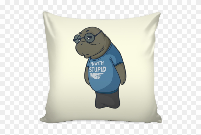 Manatee Im With Stupid Commercial Novelty Pillow Cover - Throw Pillow Clipart #1402968
