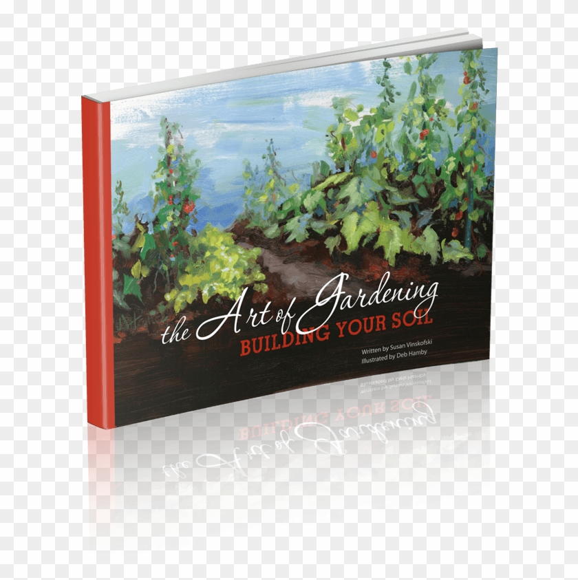 The Art Of Gardening - Gardening Clipart