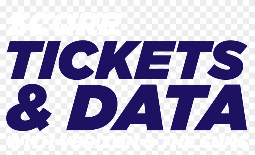 Score Tickets & Data With Verizon & The Suns - Poster Clipart