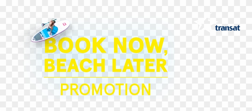 Book Now, Beach Later - Air Transat Clipart #1418468