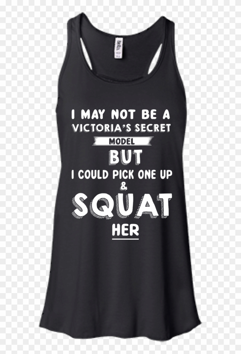 I May Not Be A Victoria's Secret Model But I Could - Active Tank Clipart #1424918