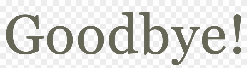 Goodbye Png Transparent - Calligraphy Clipart