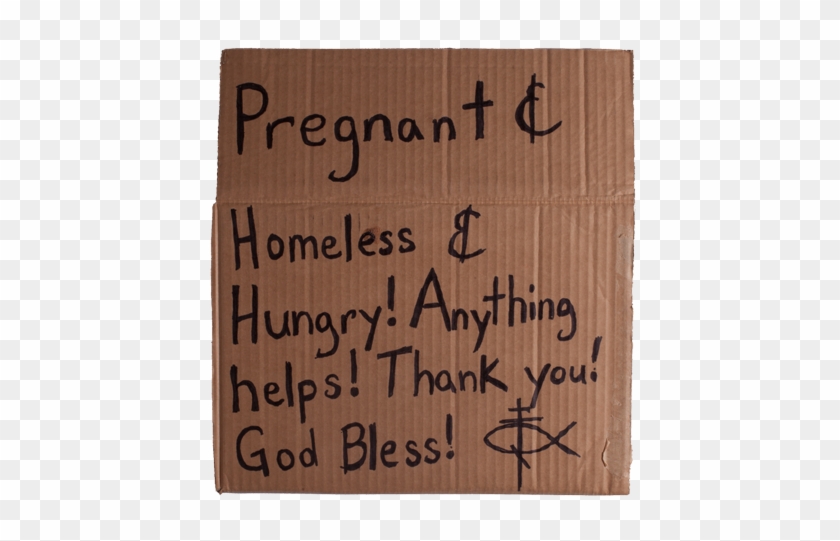 I See These Signs As Signposts Of My Own Journey, Inward - Pregnant And Homeless Sign Clipart