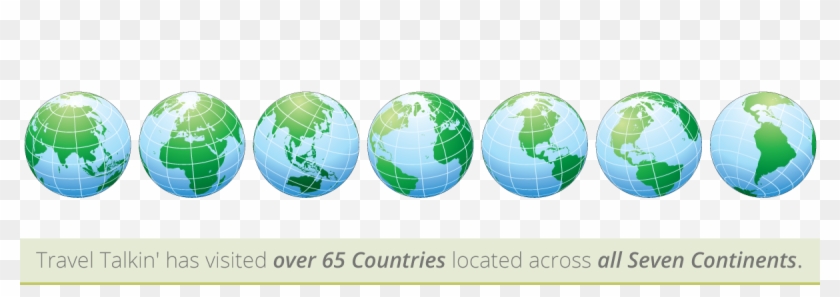 Travel Talkin' Has Visited Over 60 Countries Located - Seven Continent Globe Png Clipart #1437732